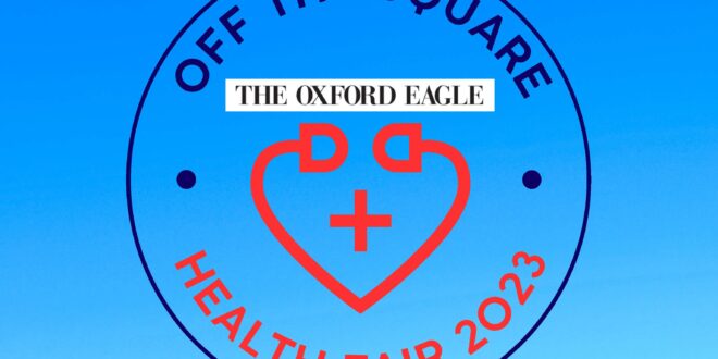 Oxford Eagle postpones Square Health Fair.