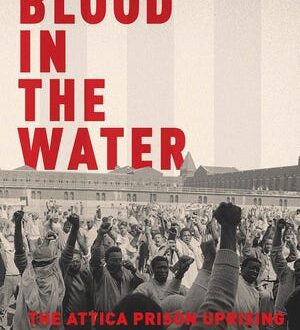 NY prisons lift ban on Pulitzer-winning Attica uprising history.