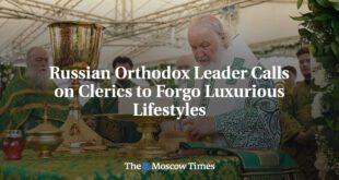 Russian Orthodox Leader Urges Clerics to Shun Luxury.