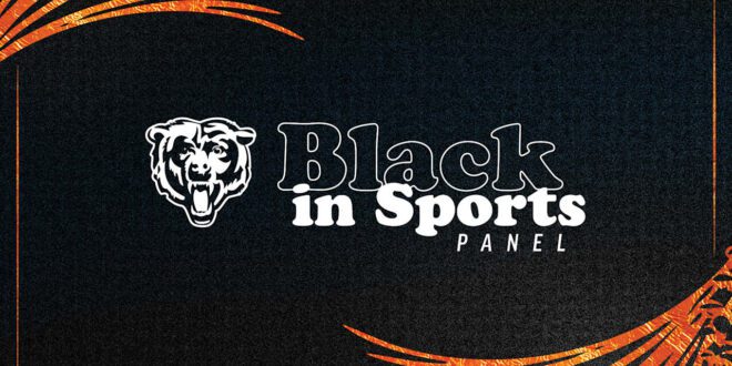 rewrite Chicago Bears "Black in Sports" Panel 2025 - ChicagoBears.com in 6 to 8 words